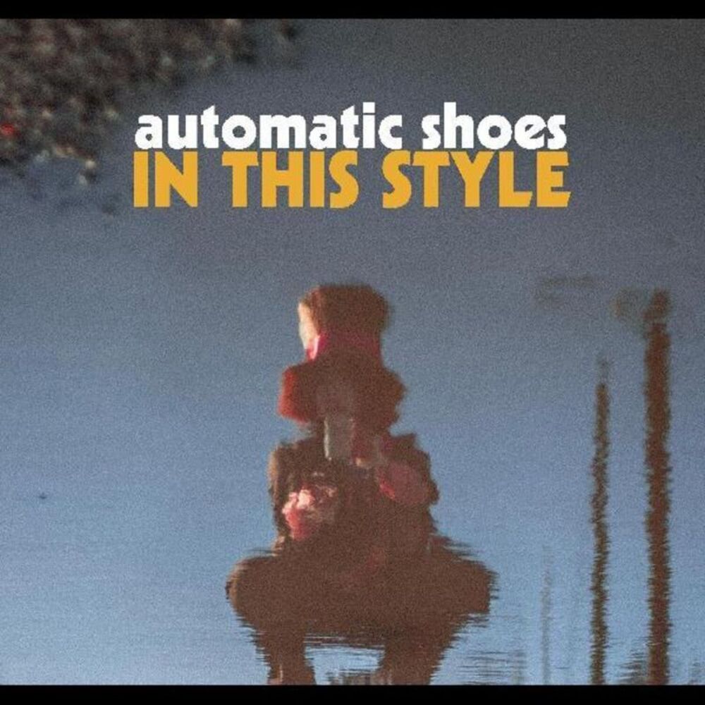 Automatic Shoes - In This Style  CD